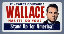 George Wallace Campaign Placard