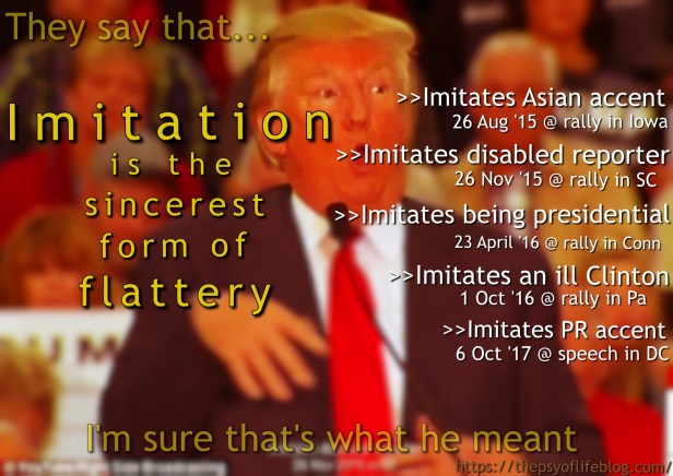 Imitation, flattery, Ol' Pussy Grabber, Trump